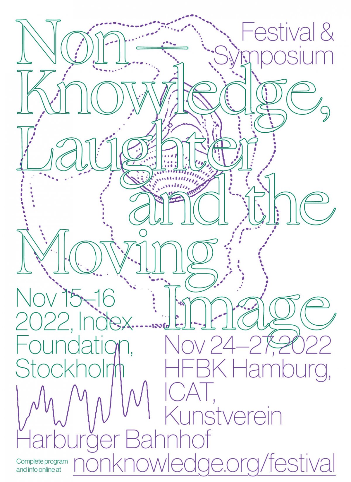 As the final part of the artistic research project »Non-Knowledge, Laughter and the Moving Image« the festival & symposium invite you to screenings, performances, talks and discussions that explore the potential of the moving image and the (human and non-human) body to overturn our habitual course and change the dominant order of things. During two days in Stockholm (15—16 Nov) and four days in Hamburg (24—27 Nov) we will explore ways in which we, organisms, bodies, technologies and environments communicate beyond instrumental language, subjectivity and reason, to experience what moving images and bodies can do and how they can teach us about the limits of our thinking. The project is led by Annika Larsson and founded by the Swedish Research Council and done in collaboration with The Royal Institute of Arts in Stockholm and the Hochschule für Bildende Künste Hamburg.

with contributions by Ester Martin Bergsmark (screening & discussion), Christer Bothén (concert), Olympia Bukkakis (performance), Pauline Curnier Jardin (screening & discussion), Samuel R. Delany (online reading & discussion),
Anja Dietmann (Bar Collo), E.I. The Blob (concert), Denise Ferreira da Silva & Arjuna Neuman (screening & online discussion), Liv Fontaine (performance), Satch Hoyt (sonic lecture), Valentina Karga (seating environment), Karrabing Film Collective (screening), Vika Kirchenbauer (screening & discussion), Burk Koller (Bar Collo), Kulturprofilerna (concert), Annika Larsson (screening, performance & discussion), Sara Lundén (concert), Marti Manen (discussion), Augustin Maurs (musical reading), Michaela Melián (performance), Bod Mellor (murals in Bar Collo), Paul Niedermayer (photographs), Elizabeth A. Povinelli (online talk & discussion), Anca Parvulescu (online talk & discussion), Tobias Peper (discussion), Alice Peragine (performance), Adina Pintilie (screening & discussion), Raqs Media Collective (screening & online discussion), Steve Reinke & James Richards (screening & discussion), ruangrupa (screening & discussion), Lerato Shadi (screening & discussion), Samo Tomšic´ (talk & discussion), Ming Wong (screening), as well as with students from HFBK Hamburg and RIA Stockholm (screenings, performances, mixed media works)