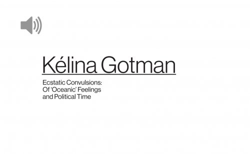 Kélina Gotman – Ecstatic Convulsions: Of ‘Oceanic’ Feelings and Political Time

Convulsive gestures have been read historically to signal at once a grotesque, nearly animal disorder and the ecstasy of religious feeling. This talk will explore some of the politics of gesture and feelings of atemporality within an ‘ecstatic’ frame. I will query what the history of psychiatric, epidemiological and other literature on ‘choreomania’ has offered for thinking ways in which ecstatic disjunctions from workaday lives signal an imaginary within which suprasensual and supra-personal being and belonging contravene an ethics of productive labour. More than this, I will examine ways that the history of thinking about ecstatic transcendence offers another manner of imagining politics within a deeply banal and sensual frame. The banality of ecstasy becomes a way of thinking tenderness and touch, ‘laughter’ understood not only as an extraordinary disavowal of work but also as the necessary precondition for reciprocal freedom within a body politic. This ‘freedom’ is always contingent on deeply careful relationality – a way of negotiating fragility and boundlessness at once.

Kélina Gotman is Reader in Theatre and Performance Studies in the English Department at King’s College London. She was 2019 Friedrich Hölderlin Guest Professor in Comparative Dramaturgy at the Goethe-Universität Frankfurt, and has held visiting positions at Cornell University, Bard College and The New School. She is author of the award-winning Choreomania: Dance and Disorder (Oxford University Press, 2018) and Essays on Theatre and Change: Towards a Poetics Of (Routledge, 2018), co-editor of Foucault’s Theatres (Manchester University Press, 2019), and translator of Félix Guattari’s The Anti-Oedipus Papers (Semiotext(e)/MIT Press, 2006), as well as various plays, including Marie NDiaye’s The Snakes (Cue Press, 2016). She writes widely on cultural politics of science and institutions, disciplinarity, language, translation, movement, theatre and dance, and collaborates internationally in the performing arts and museum sectors.